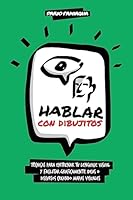 Hablar Con Dibujitos 1508892016 Book Cover