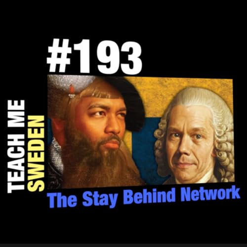 #193 The Stay Behind Network