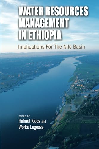 Water Resources Management in Ethiopia: Implications for the Nile Basin
