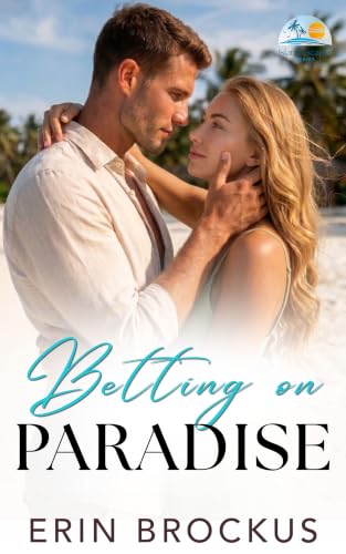 Betting On Paradise: A Fake Relationship Sports Romance (Island Escapes Series)