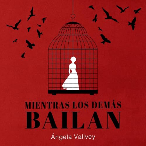 Diseño de la portada del título Mientras los dem&aacute;s bailan
