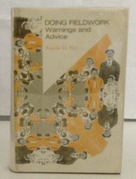 Doing Fieldwork: Warnings And Advice 0226869490 Book Cover