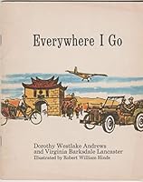 Everywhere I go B005B3NG2K Book Cover