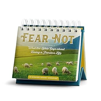 Fear Not: What the Bible Says About Living a Fearless Life - An Inspirational DaySpring DayBrightener - Perpetual Calendar