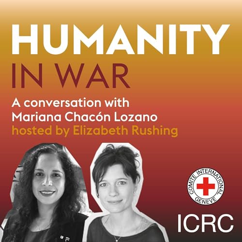 Episode 10: International humanitarian law and policy in Colombia - progress and challenges