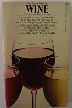 Mass Market Paperback THE SIGNET BOOK OF WINE - A COMPLETE INTRODUCTION (Y4588) Book