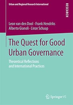 Paperback The Quest for Good Urban Governance: Theoretical Reflections and International Practices Book