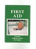 First Aid: From the Appliance Doctor, Joseph Gagnon