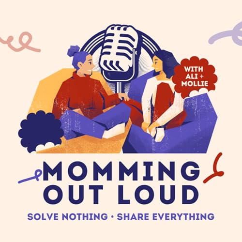 『Momming Out Loud Podcast』のカバーアート