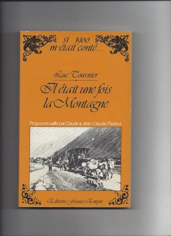 Il etait une fois la montagne