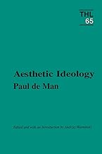 Aesthetic Ideology (Theory and History of Literature, Vol. 65) (Volume 65)