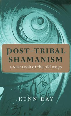 Post-Tribal Shamanism