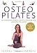 Osteopilates: Increase Bone Density, Reduce Fracture Risk, Look and Feel Great