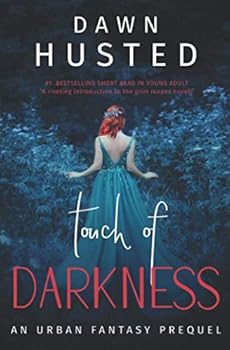 Touch of Darkness - Book  of the Scythe of Darkness #0.5