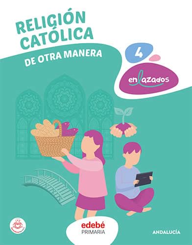 Religion 4º Educacion Primaria Andalucia Ed 2023