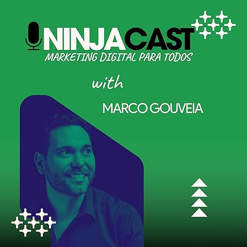 Couverture de NinjaCast - Marketing Digital Portugal Para Todos