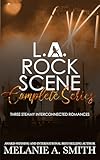 rock scene auctions  L.A. Rock Scene Complete Series: Three Steamy Interconnected Romances (English Edition)