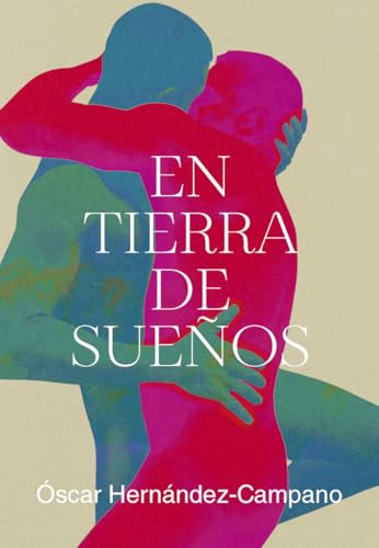 En tierra de sueños (NARRATIVA)