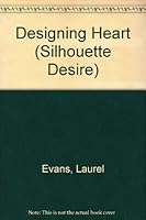 Designing Heart (Desire S) 0373052782 Book Cover