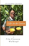 Life In De Cocoa (Life Is Ah Beach Bio Shorts)