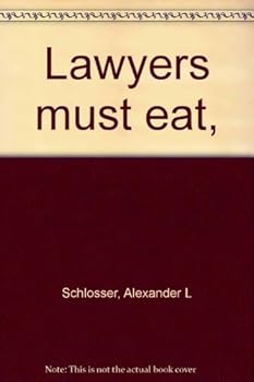 Hardcover "Lawyers must eat," Book