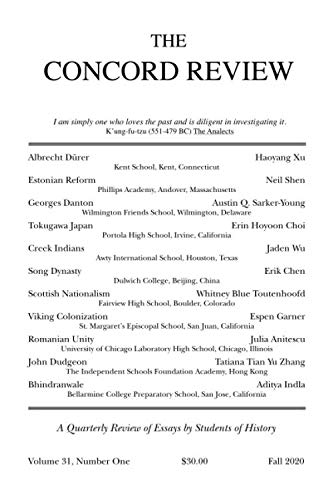 The Concord Review: V31, No. 1, Fall
