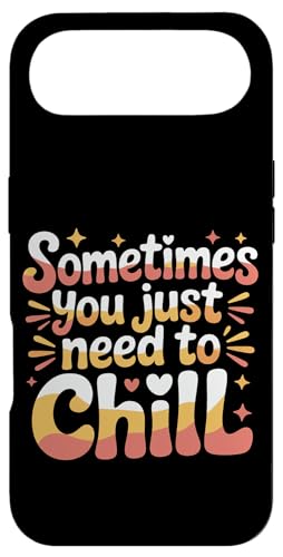 Sometimes You Just Need To Chill �����b�N�X���}�C���_�[�X�g���X |- �X�}�z�P�[�X iPhone Air �p
