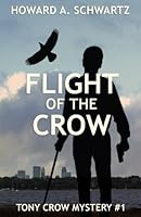 Flight of the Crow 0692281142 Book Cover