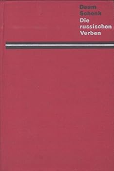Hardcover Die Russischen Verben Grundformen Aspekt [German] Book