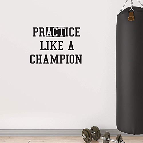 Practice Like A Champion - Inspirational Life Quotes Decor - Wall Art Vinyl Decal - 23" X 32" Decoration Vinyl Sticker - Motivational Gym Quotes Wall Decor - Fitness Wall Decals #TOP13