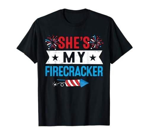 She's My Firecracker His and Hers 4th July Matching Couples T-Shirt