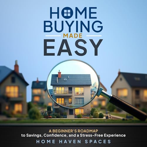 Home Buying Made Easy by Home Haven Spaces episode artwork