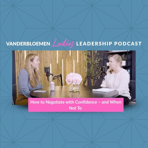 How to Negotiate with Confidence &ndash; and When Not To | Missy Tuft