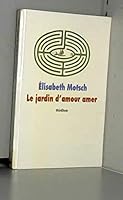 Jardin d amour amer (Le) 2211053319 Book Cover
