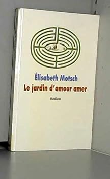 Paperback Jardin d amour amer (Le) [French] Book