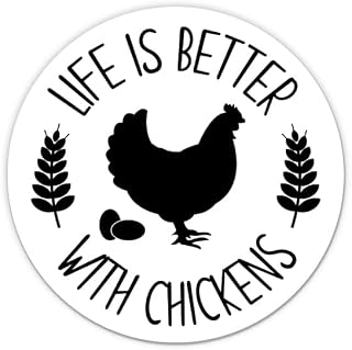Life is Better with Chickens Sticker - 3" Laptop Sticker - Waterproof Vinyl for Car, Phone, Water Bottle - Backyard Chicken Coup Decal