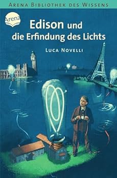 Paperback Edison und die Erfindung des Lichts: Lebendige Biographien [German] Book