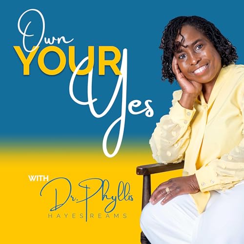 Own Your Yes Podcast cover art