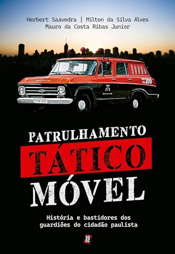 Patrulhamento Tático Móvel: história e bastidores dos guardiões do cidadão paulista