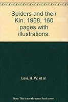 Spiders and their Kin, 1968, 160 pages with illustrations. B00AW2DG8E Book Cover