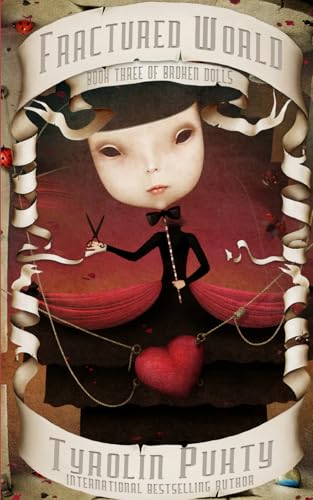 Fractured World (Broken Dolls)