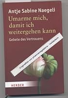 Umarme mich, damit ich weitergehen kann 3451323214 Book Cover