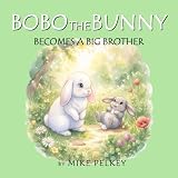 Bobo the Bunny Becomes a Big Brother