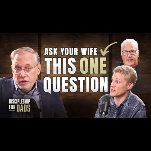 Does Your Wife Think You Love Her When She&rsquo;s Struggling?