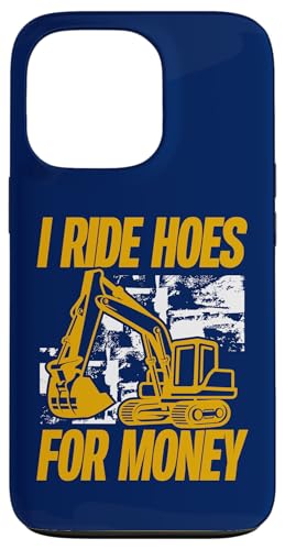 I Ride Hoes For Money �ʔ����V���x���I�y���[�^�[ �X�}�z�P�[�X iPhone 13 Pro �p