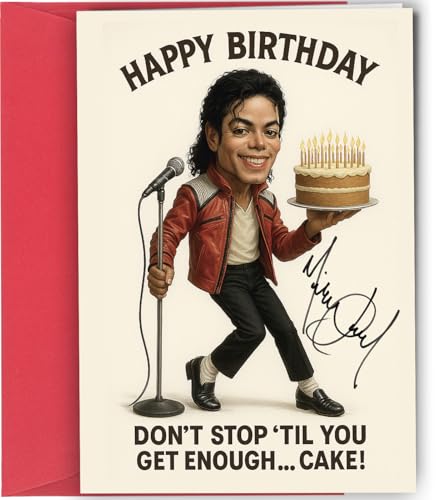 Image of Michael Jackson Birthday Card – Autographed Design – Funny Don't Stop 'Til You Get Enough… Cake! Greeting Card – A5 Size with Red Envelope – Perfect for Music Lovers and Fans No2005