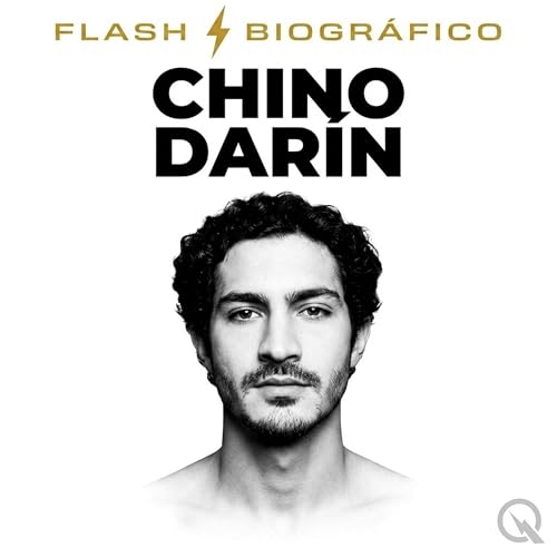『Chino Dar&iacute;n Flash Biogr&aacute;fico &mdash; La llegada del hijo』のカバーアート