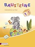  BAUSTEINE Fibel - Ausgabe 2008: Arbeitsblätter