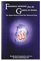 Flagrant Blossoms from the Garden of Gnosis 1603860002 Book Cover