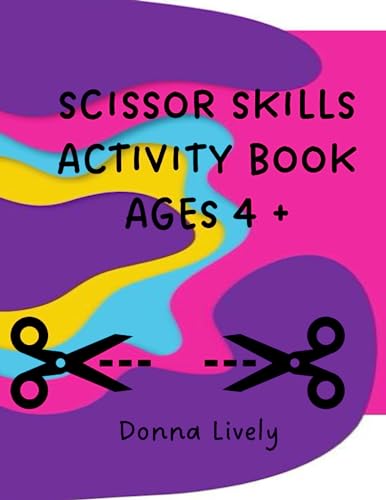 Scissors Skills Activity Book Ages 4+